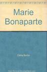 Marie Bonaparte by Bertin, Celia Paperback Book The Cheap Fast Free Post