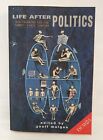 Life After Politics By Geoff Mulgan 1St/1 Ed 1997 Fontana Press Paperback Demos