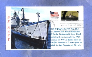 USS PAMPANITO SS-383 WW II US Navy Submarine SF Photo Naval, Flag First Day PM - Picture 1 of 1