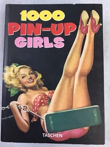 1000 Pin-up Girls: Twenty Fifth Anniversary Edition by Burkhard Riemschneider - Picture 1 of 12