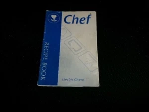 Vintage 1970's~"Chef "Electric Fan Forced Ovens Recipe Book -Scarce ~G - Picture 1 of 10