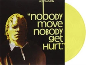 Yellowman Nobody Move Nobody Get Hurt (Vinyl) - Picture 1 of 1