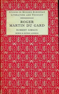 Roger Martin Du Gard (Stud. in Mod. European Lit. and Thought) - Picture 1 of 1