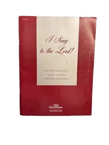 I Sing to the Lord Songs Faith Don Besig Nancy Price Solo Voz Piano Libro Música - Imagen 1 de 8