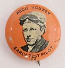 1930's Famous Aviator #34 ARCH HOXSEY Early Test Pilot pinback button h5