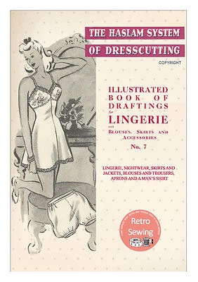 The Haslam Book of Dresscutting Lingerie No. 7 1940's  - Image 1 of 3