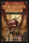 Mystical Dragon Magick: Teachings Of The Five Inner Rings, Conway, D.J., 9780738