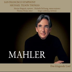 Mahler*, San Francisco Symphony*, Michael Tilson Thomas, Marina Shaguch, Michell - Imagen 1 de 1