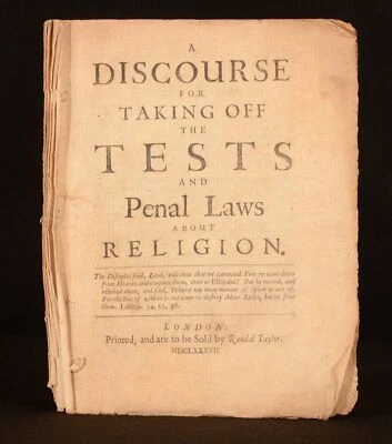 1687 Discourse For Taking Off Tests and Penal Laws About Religion Very Scarce - Image 1 of 4
