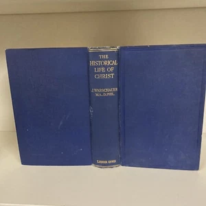 WARSCHAUER, JOSEPH 1927 The Historical Life of Christ, by J. Warschauer, E8 - Picture 1 of 5