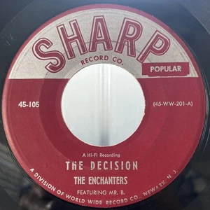 Rock Enchanters - The Decision / We Make Mistakes Sharp Record Co. - Picture 1 of 2