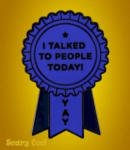  New I Talked To People Today Ribbon Award Yay Emo Gothic Brooch Pin  - Picture 1 of 4
