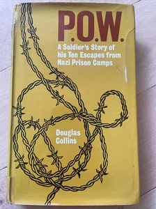 DOUGLAS COLLINS, P.O.W. SOLDIER'S STORY NAZI PRISON CAMP. HARD WJACKET - Picture 1 of 10