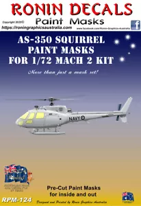 1/72 Ronin Decals AS-350 Squirrel Paint Masks for Mach 2 Kit - Picture 1 of 2