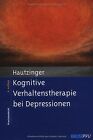 Kognitive Verhaltenstherapie bei Depressionen: Behandlun... | Buch | Zustand gut