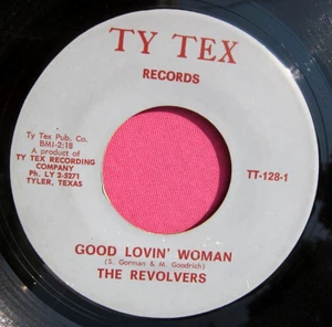 THE REVOLVERS - Good Lovin' Woman - 45 rpm - Ty Tex 128 - Picture 1 of 2