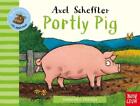 Axel Scheffler Farmyard Friends Portly Pig Libro De Carton Importacion Usa