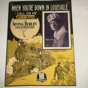 1915 "When You're Down in Louisville" (call on me) sheet music. Irving Berlin - Picture 1 of 3