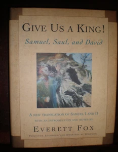 Give Us a King! : Samuel, Saul, and David by Everett Fox (1999, Hardcover) NEW - Imagen 1 de 1
