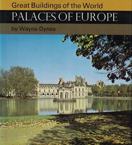 Great Buildings of the World - PALACES OF EUROPE by Wayne Dynes - 1968 - Imagen 1 de 8