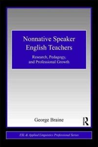 Professeurs d'anglais non natifs : recherche, pédagogie et croissance professionnelle