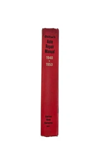 Chilton's Auto Repair Manual 1940-1953 Vintage Hardcover Book Reissue 1971 - Bild 1 von 6