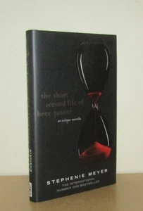 Stephenie Meyer - the short second life of bree tanner (Twilight) - 1st/1st - Picture 1 of 5