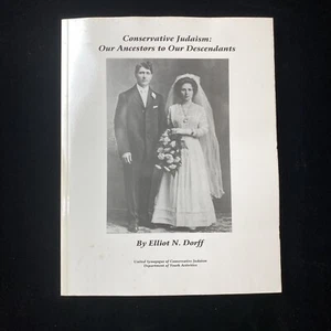 Conservative Judaism Our Ancestors to Our Descendants Elliot N Dorff 1998 Revisd - Bild 1 von 7
