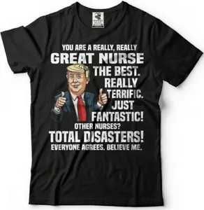 Donald Trump Nurse Gift Funny T shirt Nurse Graduation Gift For Nurse T shirt - Picture 1 of 11