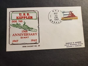 Destroyer USS KEPPLER DDE-765 Naval Cover 1962 BECK MWB #28 Anniversary Cachet - Picture 1 of 2