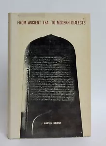 From Ancient Thai to Modern Dialects J Marvin BROWN 1st ed 1965 BANGKOK scarce - Bild 1 von 1