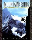 Mountaineering: The Freedom of the Hills - Hardcover By Don Graydon - GOOD