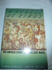 A Forest Of Kings The Untold Story Of The Ancient Maya By Linda Schele And David