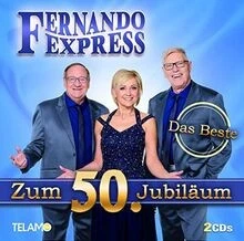 Das Beste Zum 50.Jubiläum von Fernando Express | CD | Zustand sehr gut - Bild 1 von 2