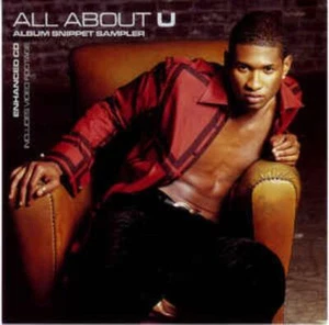 Usher: All About U: Album Snippet Sampler PROMO w/ Artwork MUSIC AUDIO CD Pop Ya - Picture 1 of 1
