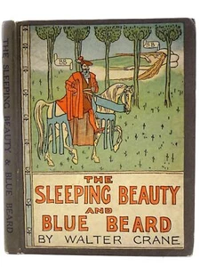 THE SLEEPING BEAUTY AND BLUE BEARD - Crane, Walter. Illus. by Crane, Walter - Bild 1 von 6
