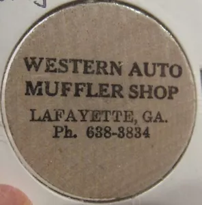 Vintage Western Auto Muffler Shop Lafayette, GA Wooden Nickel - Token Georgia - Picture 1 of 2
