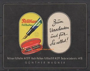Reklamemarke - Pelikan, Günther Wagner, Füllhalter, Ludwig Hohlwein (#25624) - Bild 1 von 1