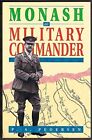 Monash As Military Commander By P. A. Pedersen (author)