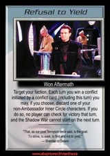 Babylon 5 CCG-refusal to yield/the shadows