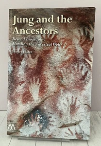 Jung and the Ancestors: Beyond Biography, Mending the Ancestral Web, Psychology, - Picture 1 of 8