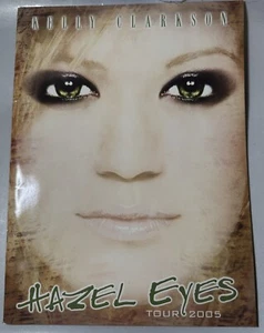 KELLY CLARKSON 2005 HAZEL EYES TOUR CONCERT PROGRAM BOOK BOOKLET-NMT TO MINT  - Picture 1 of 3