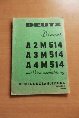 Betriebsanleitung  Deutz A 2 3 4 M 514 Diesel-Motoren 1960 Einstellen Störungen - Bild 1 von 4