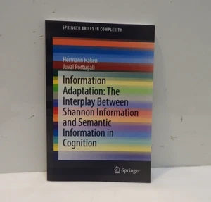 Information Adaptation: The Interplay Between Shannon Information and Semantic I - Picture 1 of 3