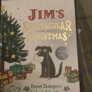 Jim’s Spectacular Christmas, Emma Thompson, Axel  Scheffler Hardback ,signed - Picture 1 of 7