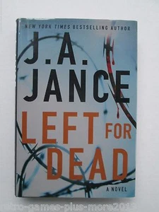 Ali Reynolds Ser.: Left for Dead No. 7 by J. A. Jance (2012, Hardcover) Used - Picture 1 of 4