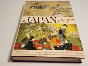 Japan A History In Art By Bradley Smith Book Very Good First Edition 1964 READ - Picture 1 of 11