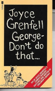 George - Don't Do That by Joyce Grenfell (Paperback, 1978) - Foto 1 di 1