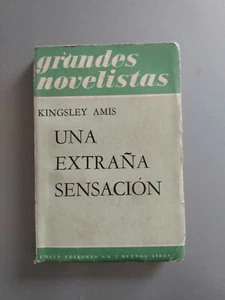 Kingsley Amis - Una extraña sensacion - Emece 1962 1a ed. esp. - Picture 1 of 3