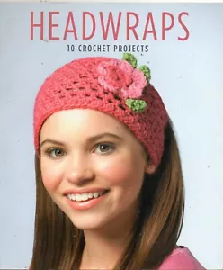 HEADWRAPS CROCHET PATTERN BOOKLET - Picture 1 of 2